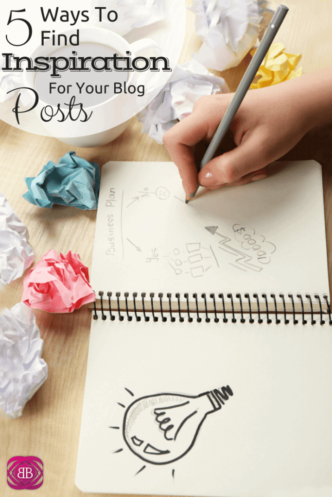 5 Ways to Find Inspiration For Your Blog Posts 