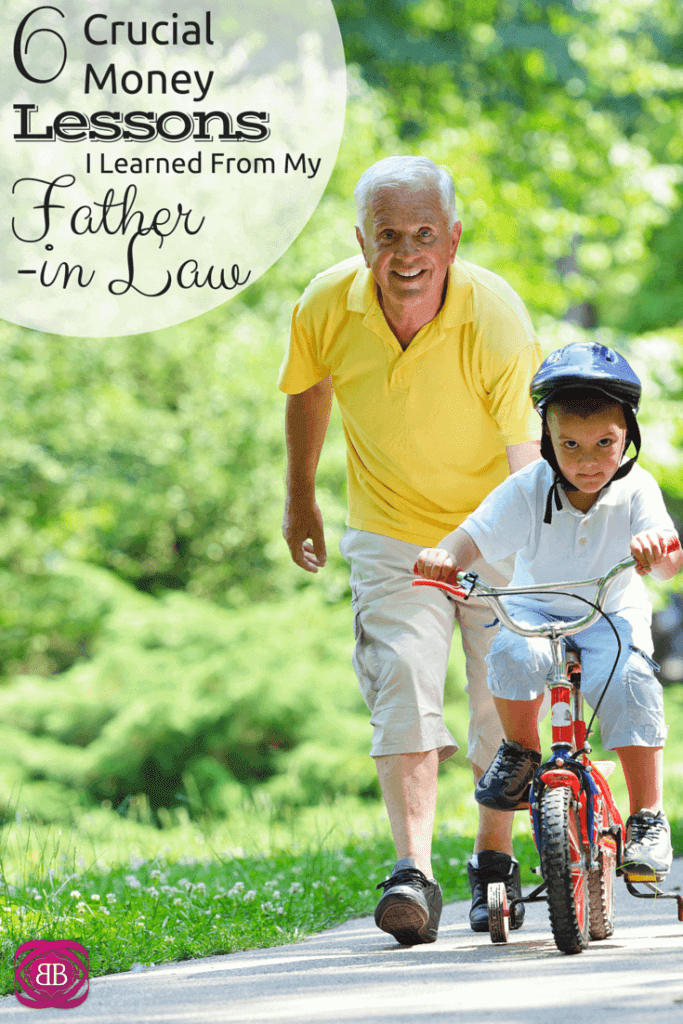 6 Crucial Money Lessons I Learned From My Father in Law