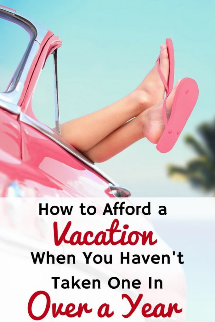 afford a vacation